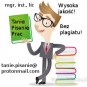 Pisanie prac na terenie Gorzowa! BEZ ZALICZEK! Pisanie prac na terenie Gorzowa! BEZ ZALICZEK!