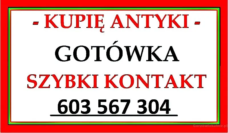 SKUP - KUPIĘ Antyki - Stare PAMIĄTKI, STAROCIE różności - GOTÓWKA DOJADĘ